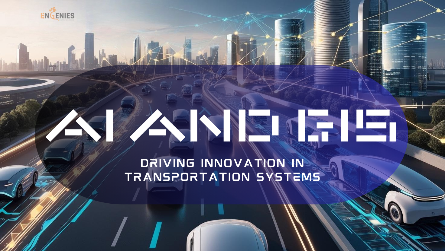 AI & GIS in Transportation Systems